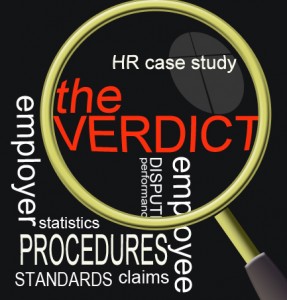 The Verdict: HR Legal Case Studies